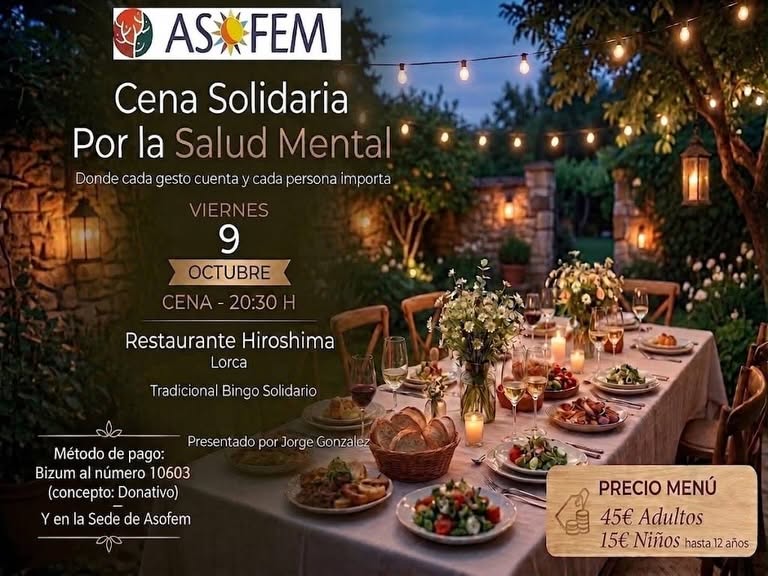Cartel de la cena solidaria por la salud mental de ASOFEM: 9 de octubre de 2026, a las 20:30, Restaurante Hiroshima de Lorca.